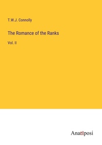 Enlarge image Cover: The Romance of the Ranks - Anatiposi Verlag