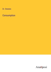 Enlarge image Cover: Consumption - Anatiposi Verlag