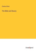 Cover: The Bible and Slavery - Anatiposi Verlag