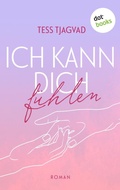 Cover: Ich kann dich f&uuml;hlen - dotbooks