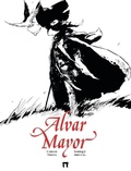 Cover: Alvar Mayor 1 - Plan B Publicaciones, S.L.