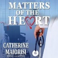 Cover: Matters of the Heart - Tantor Audio