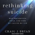 Cover: Rethinking Suicide - Tantor Audio