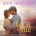 Cover: Let It Be Me - Tantor Audio