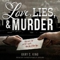 Cover: Love, Lies, and Murder - Tantor Audio