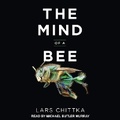 Cover: The Mind of a Bee - Tantor Audio