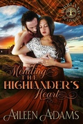 Cover: Mending the Highlander's Heart (Highland Destinies, #5) - AilAd