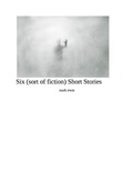 Cover: Six (sort of fiction ) Short Stories - Alsirat