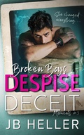 Cover: Broken Boys Despise Deceit (Moments, #3) - Moments