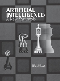 Enlarge image Cover: Artificial Intelligence: A New Synthesis - Morgan Kaufmann