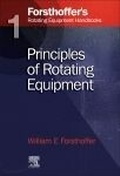 Cover: 1. Forsthoffer's Rotating Equipment Handbooks - Elsevier