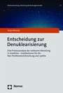 Cover: Entscheidung zur Denuklearisierung - Nomos