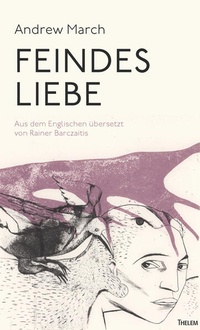 Enlarge image Cover: Feindes Liebe - Thelem