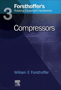 Enlarge image Cover: 3. Forsthoffer's Rotating Equipment Handbooks - Elsevier