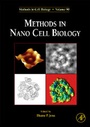 Cover: Methods in Nano Cell Biology: Volume 90 - Academic Press