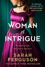 Cover: A Woman of Intrigue - HQ