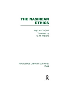 Enlarge image Cover: The Nasirean Ethics (RLE Iran C) - Routledge