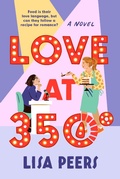 Cover: Love at 350&deg; - The Dial Press