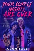Cover: Your Lonely Nights Are Over - Viking Books for Young Readers