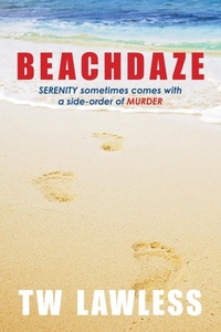 Abbildung von: Beachdaze - Campanile Publishing