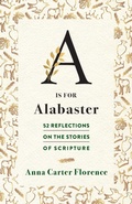 Cover: A is for Alabaster - Westminster/John Knox Press,U.S.