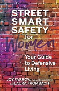 Abbildung von: Street Smart Safety for Women - Simon + Schuster LLC