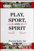 Cover: Play, Sport, and Spirit - Paulist Press International,U.S.