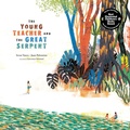 Cover: The Young Teacher and the Great Serpent - William B Eerdmans Publishing Co