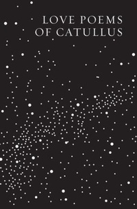 Enlarge image Cover: Love Poems of Catullus - New Directions Publishing Corporation