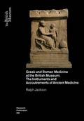Cover: Greek and Roman Medicine at the British Museum - British Museum Press
