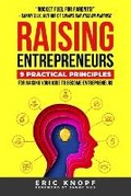 Cover: Raising Entrepreneurs - Epic Life Publishing