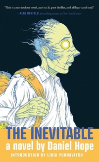 Enlarge image Cover: The Inevitable - HAWTHORNE BOOKS