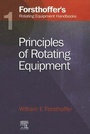 Cover: 1. Forsthoffer's Rotating Equipment Handbooks - Elsevier