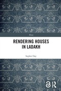 Cover: Rendering Houses in Ladakh - Routledge