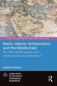 Abbildung von: Nazis, Islamic Antisemitism and the Middle East - Routledge