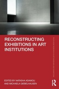 Cover: Reconstructing Exhibitions in Art Institutions - Routledge
