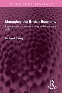 Enlarge image Cover: Managing the British Economy - Routledge