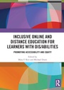 Cover: Inclusive Online and Distance Education for Learners with Dis/abilities - Routledge