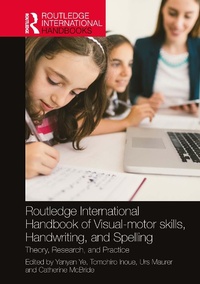 Abbildung von: Routledge International Handbook of Visual-motor skills, Handwriting, and Spelling - Routledge