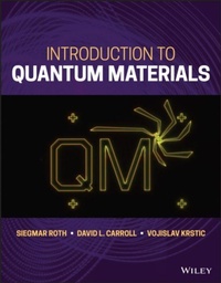Enlarge image Cover: Introduction to Quantum Materials - Wiley