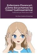 Cover: Enfermera Florence(R), ?Como Escuchamos las Cosas? (Latinoamerica) - Lulu.com