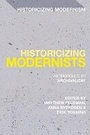 Cover: Historicizing Modernists - Bloomsbury Academic