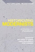 Cover: Historicizing Modernists - Bloomsbury Academic