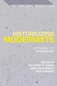 Enlarge image Cover: Historicizing Modernists - Bloomsbury Academic
