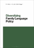 Cover: Diversifying Family Language Policy - Bloomsbury Academic