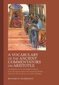 Cover: A Vocabulary of the Ancient Commentators on Aristotle - Bloomsbury Academic