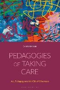 Enlarge image Cover: Pedagogies of Taking Care - Bloomsbury Academic