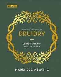 Abbildung von: The Essential Book of Druidry - Sirius Entertainment