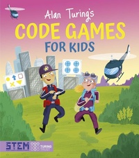 Enlarge image Cover: Alan Turing's Code Games for Kids - Arcturus Editions