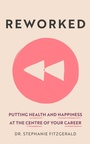 Cover: Reworked - Nicholas Brealey Publishing